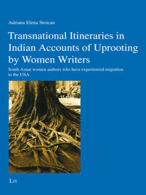 cover image of Transnational Itineraries in Indian Accounts of Uprooting by Women Writers